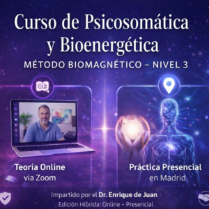 Método Biomagnético nivel 3. Psicosomática y Bioenergética